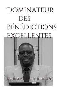 Dominateur Des Bénédictions Excellentes