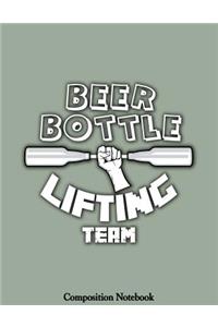 Beer Bottle Lifting Team Composition Notebook