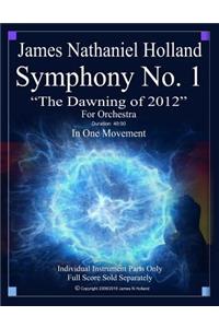Symphony No. 1 The Dawning of 2012