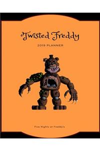 Twisted Freddy 2019 Planner Five Nights at Freddy's: Calendar, Journal, Diary