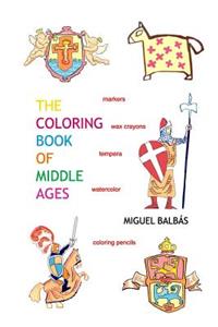 The coloring book of Middle Ages