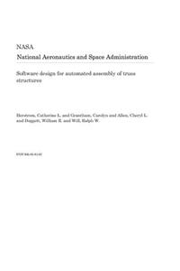 Software Design for Automated Assembly of Truss Structures