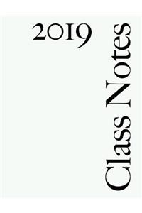 Class Notes 2019