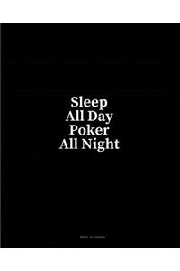 Sleep All Day Poker All Night: Meal Planner