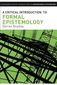 Critical Introduction to Formal Epistemology