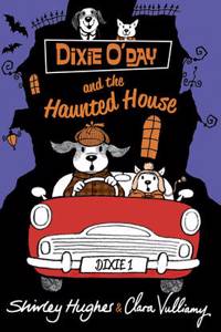 Dixie O’Day and the Haunted House