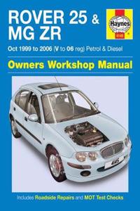 Rover 25 & MG ZR Petrol & Diesel (Oct 99 - 06) Haynes Repair Manual