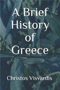 A Brief History of Greece
