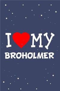 I Love My Broholmer Dog Breed Journal Notebook