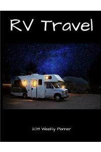 RV Travel 2019 Weekly Planner