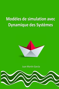 Modèles de simulation avec Dynamique des Systèmes