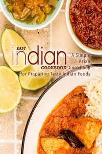 Easy Indian Cookbook