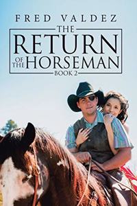 The Return of the Horseman