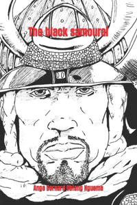 The black samourai