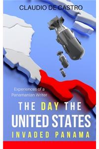 Day the UNITED STATES Invaded Panama