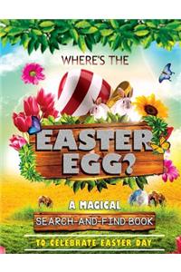 Where's the Easter Egg?