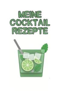 Meine Cocktailrezepte