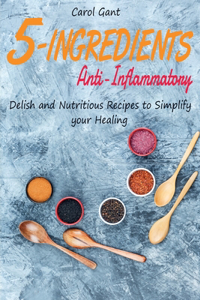 5-Ingredients Anti-Inflammatory
