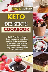 Keto Desserts Cookbook