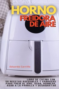 Horno Freidora de Aire