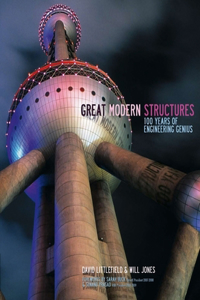 Great Modern Structures