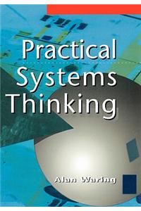 Practical Systems Thinking