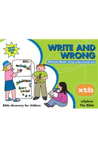 Xtb 11: Write and Wrong