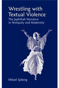 Wrestling with Textual Violence