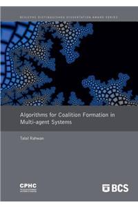 Algorithms for Coalition Formation in Multi-agent Systems