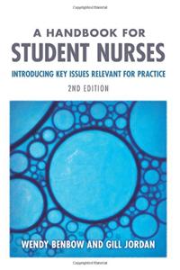 A Handbook for Student Nurses