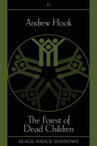 Forest of Dead Children