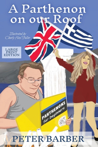 Parthenon on our Roof - Large Print Edition