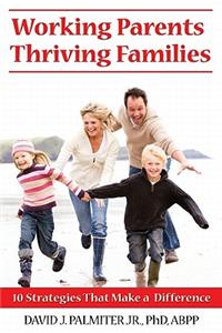 Working Parents, Thriving Families