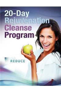 20-Day Rejuvenation Cleanse Program