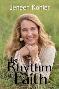 The Rhythm of Faith