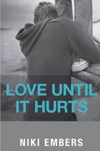 Love Until It Hurts