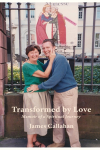 Transformed by Love