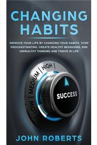 Changing Habits