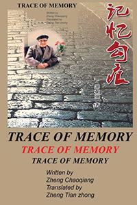 Trace of Memory