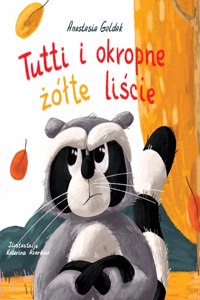 Tutti i okropne żólte liście