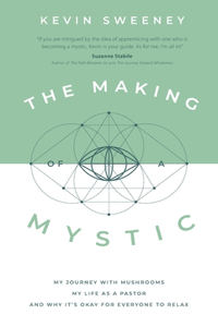 Making of a Mystic