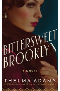 Bittersweet Brooklyn