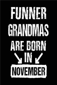 Funner Grandmas Are Born In November