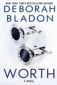 WORTH - A Novel