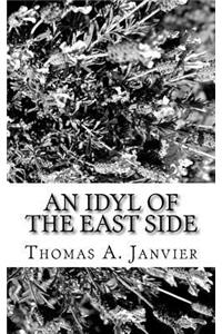 Idyl Of The East Side