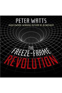 Freeze-Frame Revolution