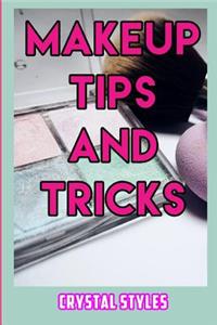 Makeup Tips and Tricks