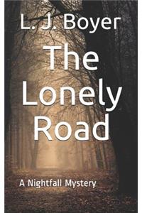 The Lonely Road: A Nightfall Mystery