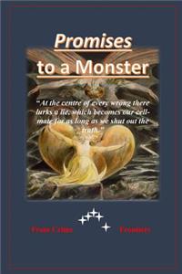 Promises to a Monster