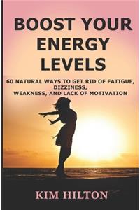 Boost Your Energy Levels